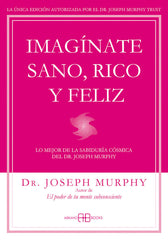 IMAGINATE SANO RICO Y FELIZ - 9788415292302