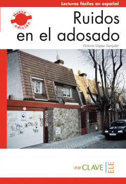 Ruidos en el Adosado | ENCLAVE | 9788415299165