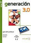 Generacion 3, 0 - Guia del Profesor (A2) (Clave de ELE Enclave) - 9788415299301
