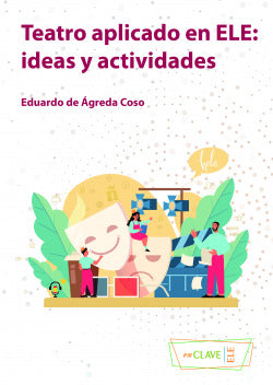 Teatro Aplicado en Ele Ideas y | ENCLAVE | 9788415299363