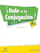 Dale a la Conjugacion A1 (Clave de ELE Enclave) - 9788415299578