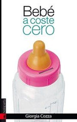 BEBE A COSTE CERO - 9788415313885
