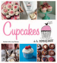 CUPCAKES DE LA PRIMROSE BAKERY I Swift, Martha;Thomas, Lisa I BLUME (Naturart) I 9788415317258 Imagen principal del producto