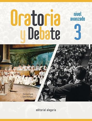 Oratoria y Debate 3. Nivel avanzado