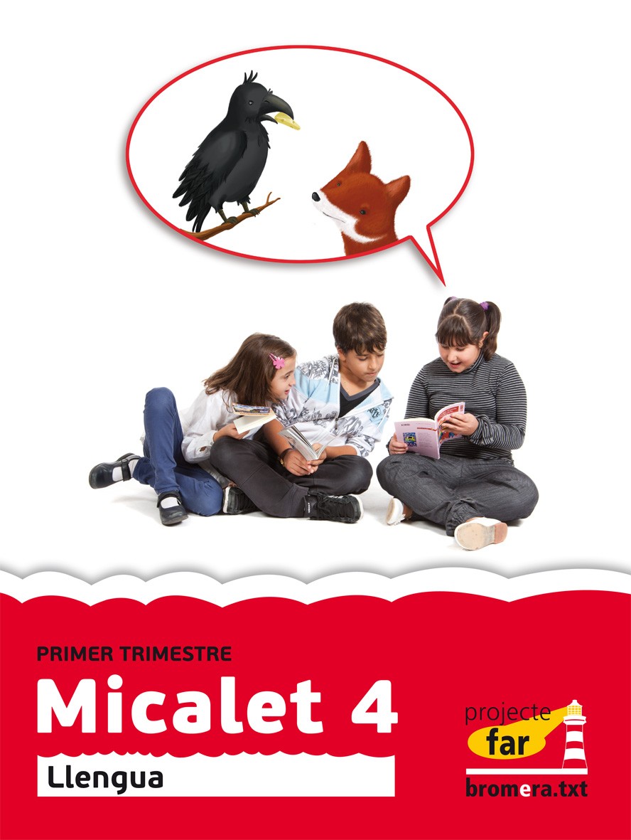 Micalet 4: Llengua. Segon cicle de primària. 4t curs