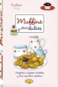 MUFFINS Y OTROS DULCES - 9788415401278 Imagen principal del producto
