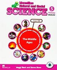 Mns Science 5 Topic 12 Middle Ages HEIIN15EP (Macmillan) - 9788415430964