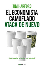 ECONOMISTA CAMUFLADO ATACA DE NUEVO,EL | HARFORD,TIM | CONECTA | 9788415431916