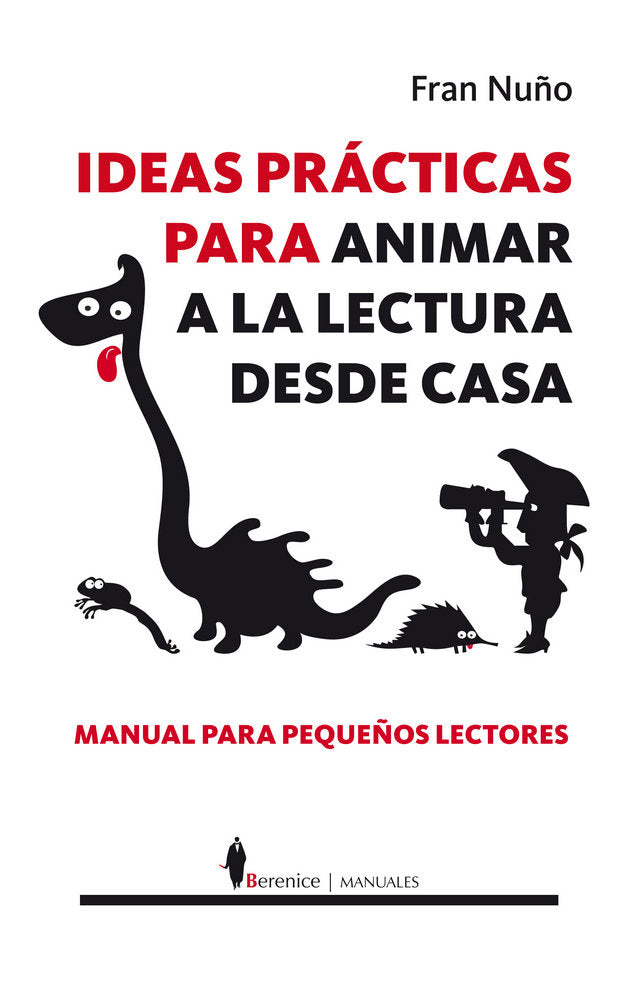 IDEAS PRACTICAS PARA ANIMAR A LA LECTURA DESDE CASA - 9788415441243 Imagen principal del producto
