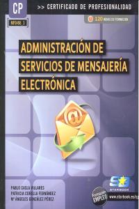 ADMINISTRACION SERVICIOS MENSAJERIA ELECTRONICA - 9788415457220 Imagen principal del producto