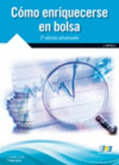 COMO ENRIQUECERSE EN BOLSA 2ªED - 9788415457527