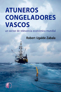ATUNEROS CONGELADORES VASCOS - 9788415495444