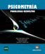 PSICOMETRIA PROBLEMAS RESUELTOS - 9788415550907