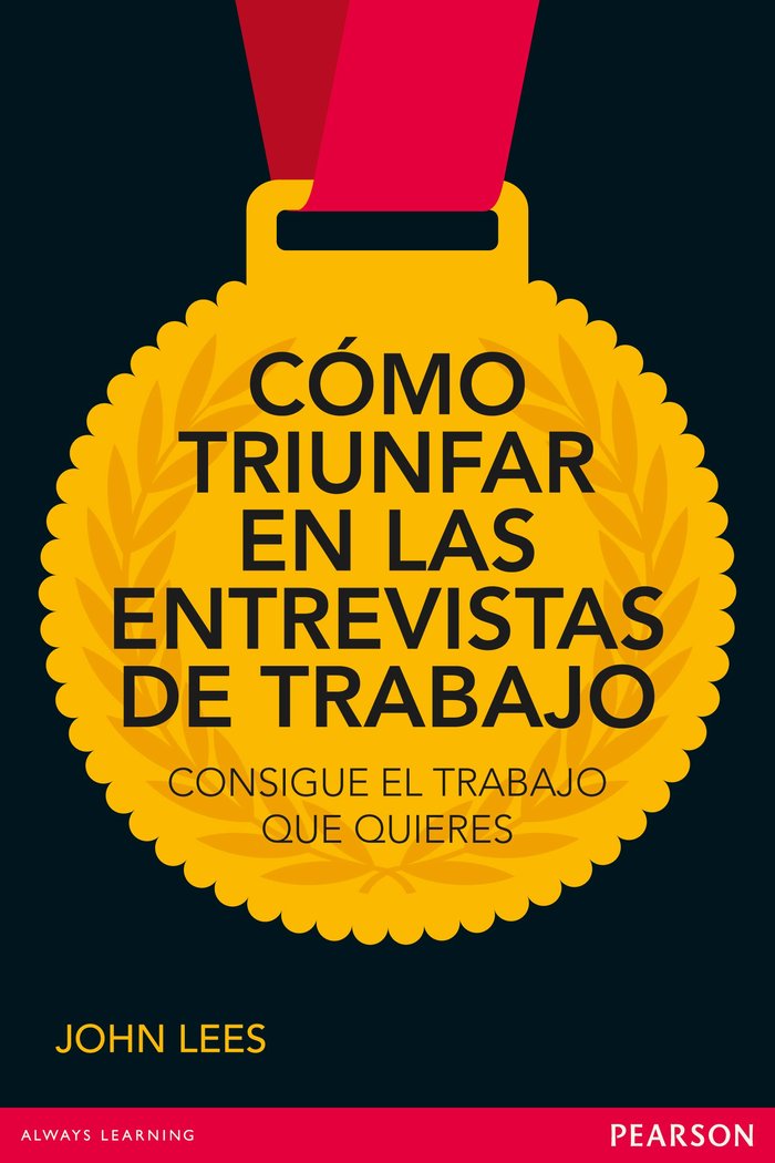COMO TRIUNFAR EN LAS ENTREVISTAS DE TRABAJO - 9788415552109 Imagen principal del producto