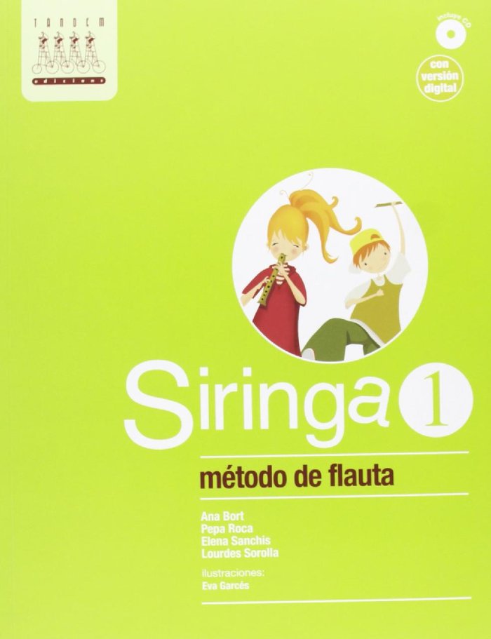 Siringa 1 Metodo de Flauta Dulce+cd Ne TANMU11EP (Tandem Castellano) - 9788415554158