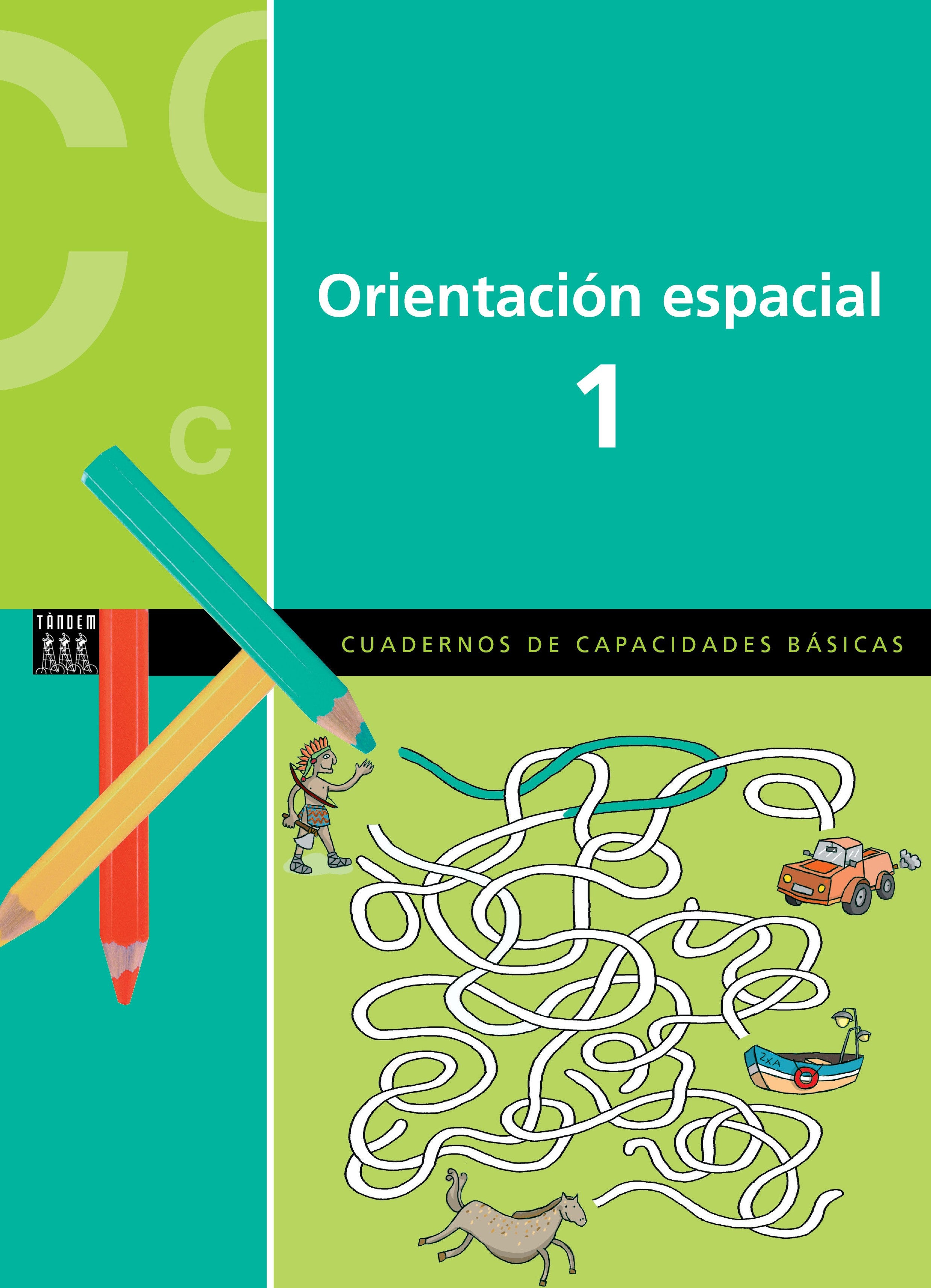ORIENTACIÓN ESPACIAL 1. Blanch Gisbert, Xavier, Espot Puig, Laura (Tandem Edicions, S.L.) 9788415554714 Imagen principal del producto