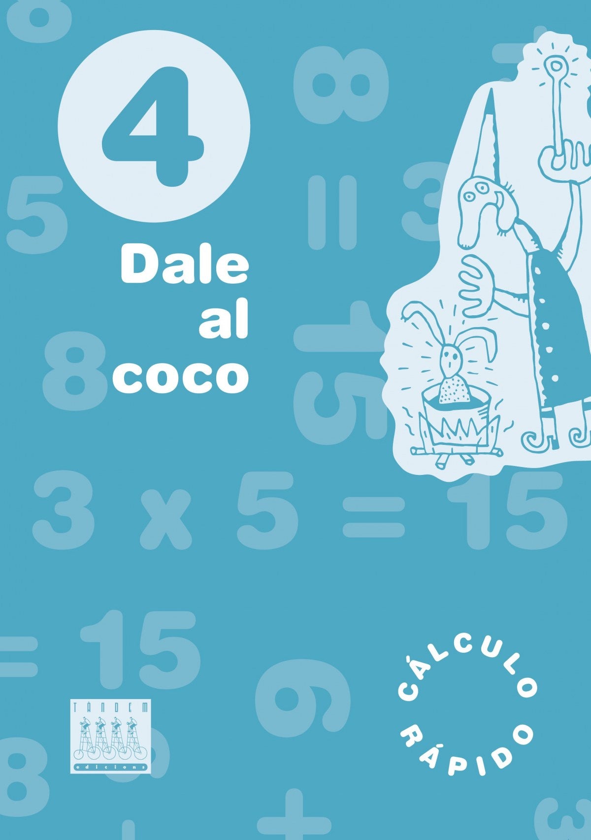 Dale al Coco.(4º.primaria)/quinzet