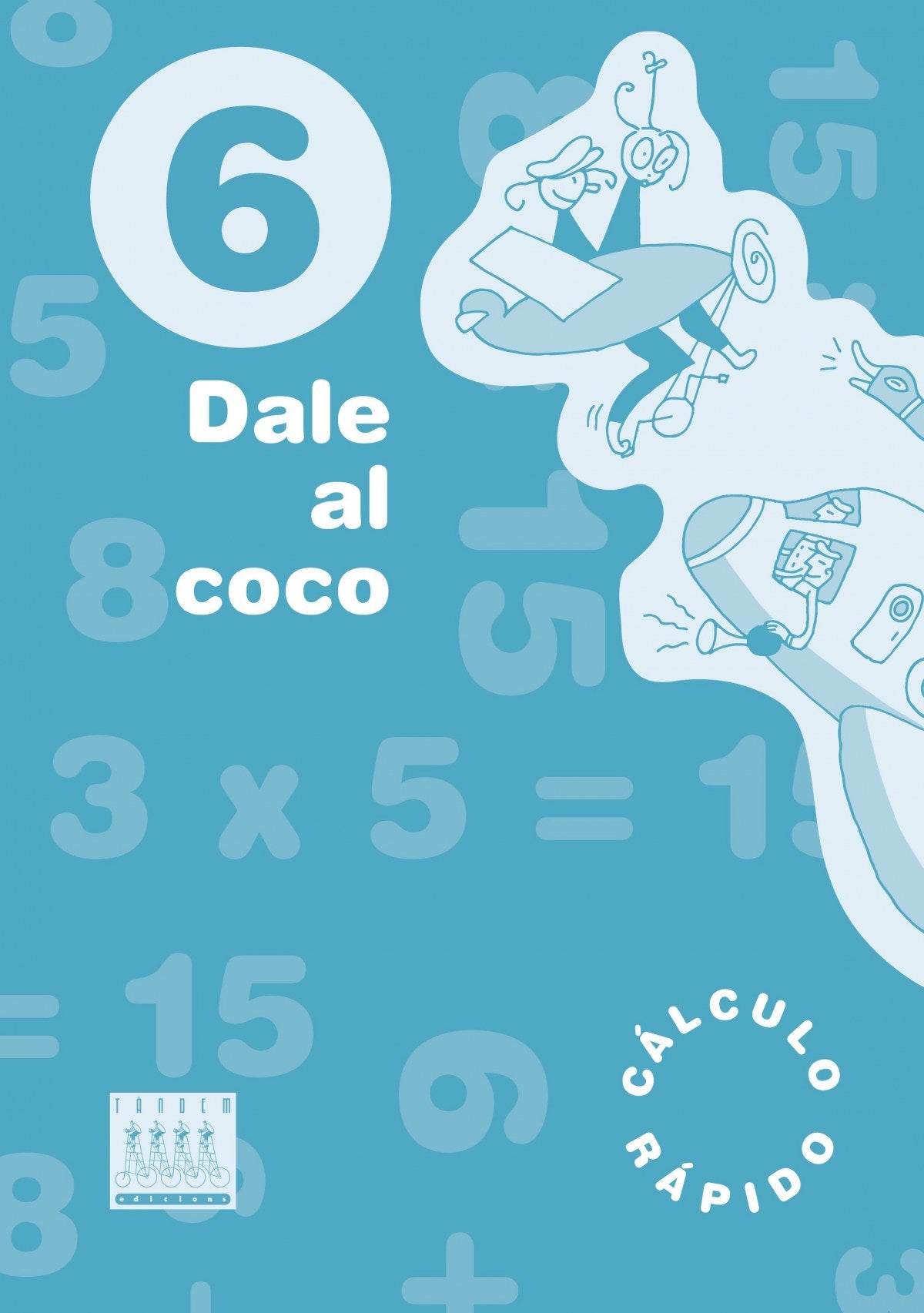 Dale al Coco.(6º.primaria)/quinzet