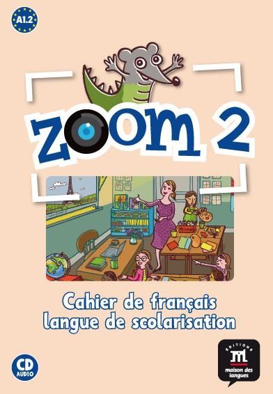 Zoom 2 Cahier d'exercises + CD | Varios autores | 9788415640011 (Difusion Macmillan) Imagen principal del producto