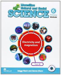 Mns Science 6 Topic 5 Electricity and Magnetism HEIIN16EP (Macmillan) - 9788415656180