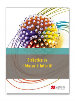 Didactica de L'educacio Infant | MACMILLAN | 9788415656784