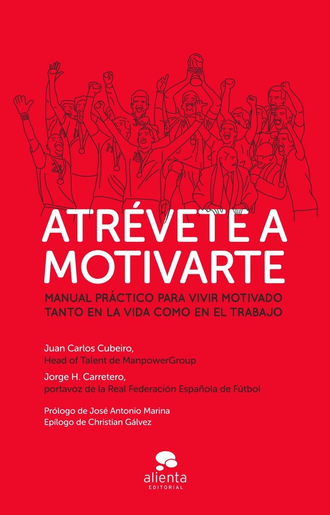 ATREVETE A MOTIVARTE - 9788415678595