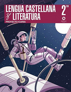 2º Eso Lengua y Literatura Icaria | SANSY | 9788415721727