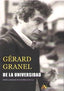 DE LA UNIVERSIDAD | GRANEL, GERARD | ARENA LIBROS | 9788415757368