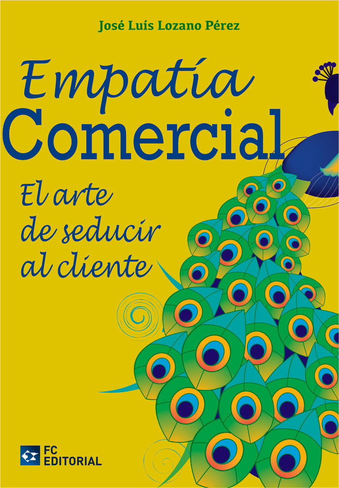 EMPATIA COMERCIAL | LOZANO PEREZ, JOSE LUIS | FUNDACION CONFEMETAL FC | 9788415781332 Imagen principal del producto