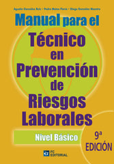 MANUAL PARA EL TECNICO EN PREVENCION DE RIESGOS LABORALES N - 9788415781455