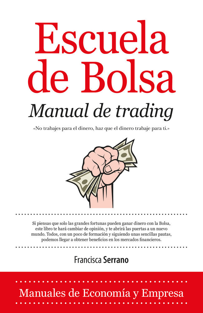 ESCUELA DE BOLSA | SERRANO,FRANCISCA | ALMUZARA | 9788415828105 Imagen principal del producto