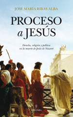 PROCESO A JESUS - 9788415828365