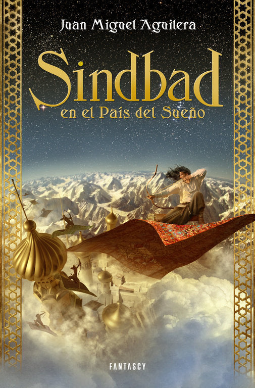 SINDBAD EN EL PAIS DEL SUEÑO | Aguilera,juan Miguel | 9788415831167 (Fantascy) Imagen principal del producto