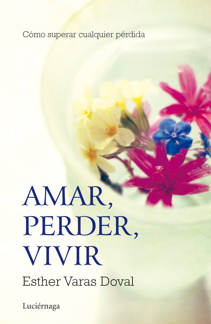 AMAR PERDER VIVIR - 9788415864295