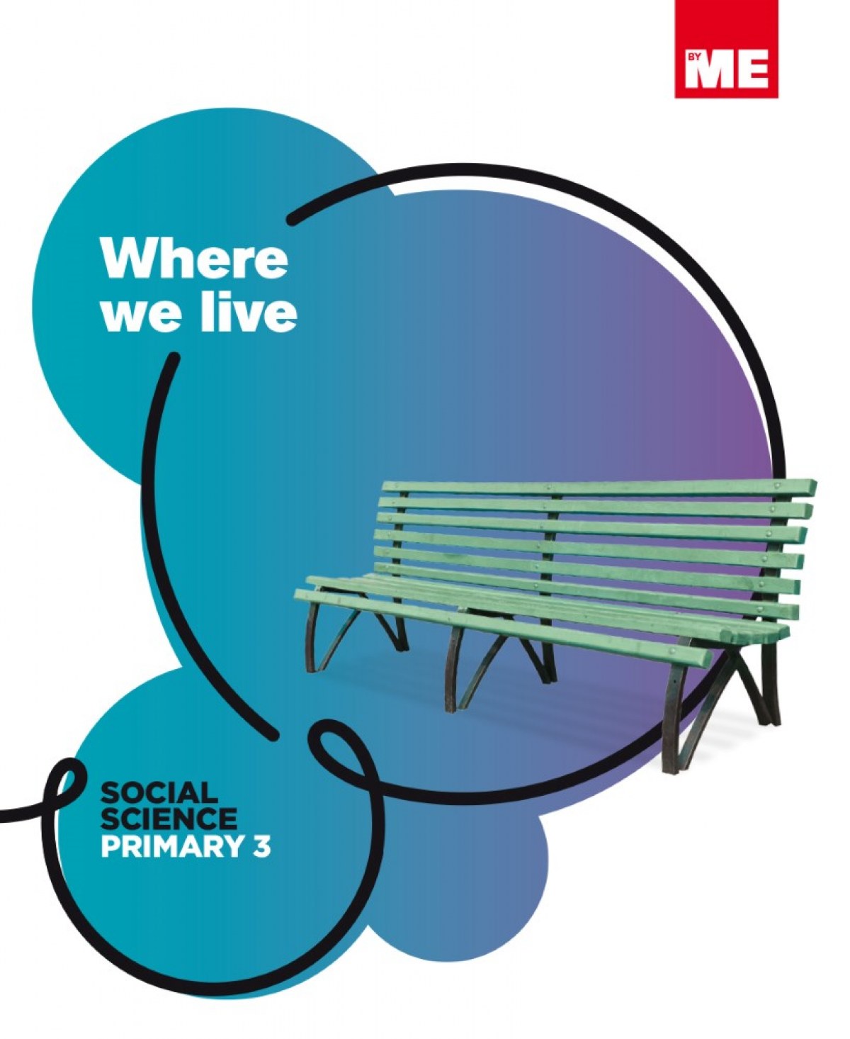 Where We Live 3ºprimaria. Social Science Modular