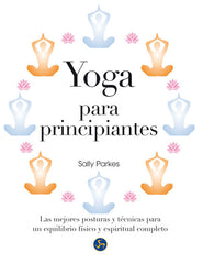 YOGA PARA PRINCIPIANTES - 9788415887034
