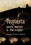 PROPUESTA PARA MATAR A SALINGER - 9788415918400
