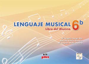 Lenguaje Musical 6b | PILES EDITORIAL | 9788415928119