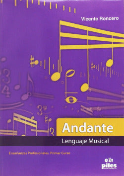 Andante Lenguaje Musical 5º Curso (Piles Editorial) - 9788415928683