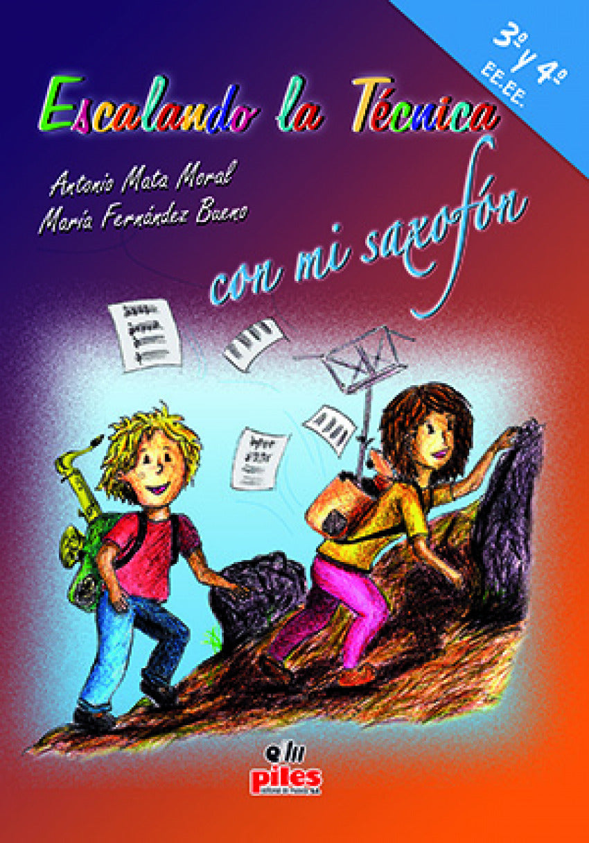 Escalando la Técnica con Mi Saxofón 2º Ee.ee. + Cd