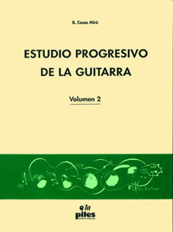 Estudio Progresivo de la Guitarra VOL. 2 (Piles Editorial) - 9788415928935