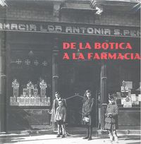 DE LA BOTICA A LA FARMACIA | AA,VV, | TF EDITORES | 9788415931089 Imagen principal del producto