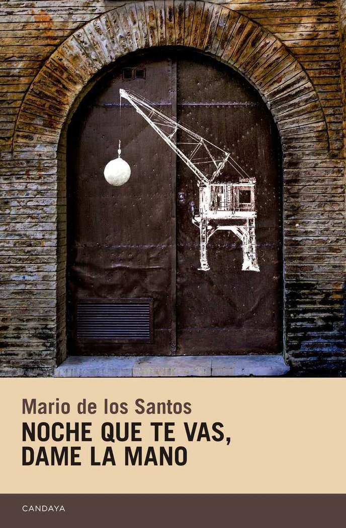 NOCHE QUE TE VAS DAME LA MANO - 9788415934486 Imagen principal del producto