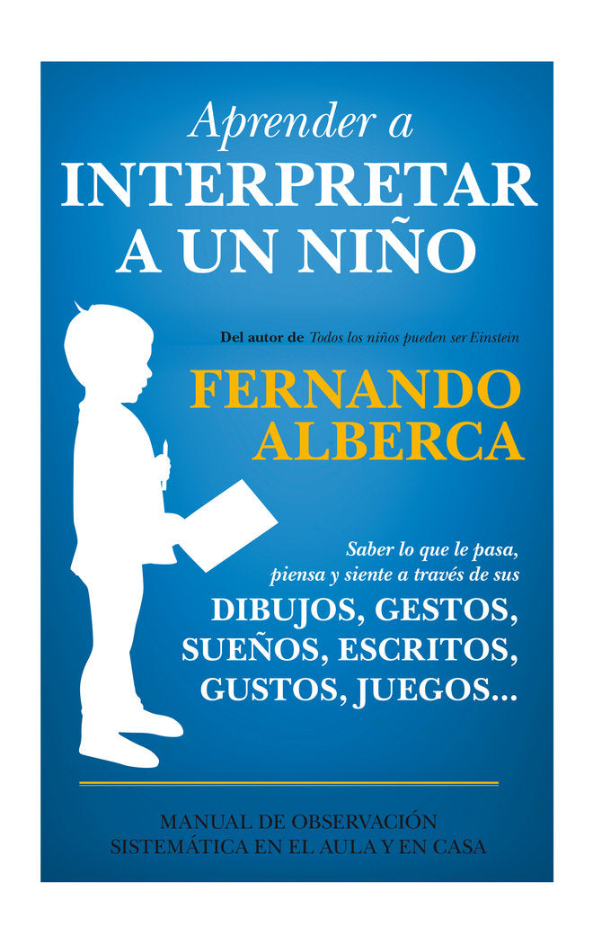 APRENDER A INTERPRETAR A UN NIÑO - 9788415943525
