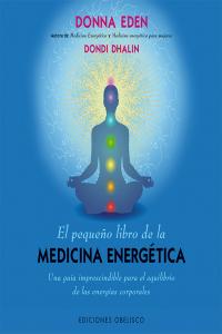 PEQUEÑO LIBRO DE LA MEDICINA ENERGETICAEL - 9788415968399 Imagen principal del producto