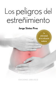 PELIGROS DEL ESTREÑIMIENTOLOS - 9788415968931 Imagen principal del producto