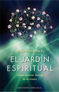JARDIN ESPIRITUAL,EL | MENENDEZ FIGEROA,OLGA LETICIA | OBELISCO | 9788415968948