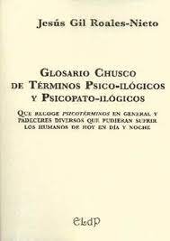 GLOSARIO CHUSCO DE TERMINOS PSICOILOGICOS Y PSICOPATOILOGI - 9788415969532 Imagen principal del producto