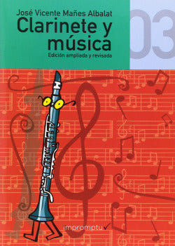 Clarinete y Música 03 | RIVERA EDITORES | 9788415972440