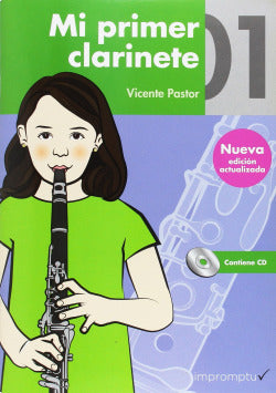 Mi Primer Clarinete 01 | IMPROMTU | 9788415972600